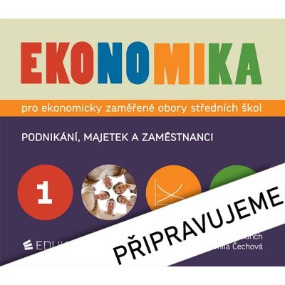 Ekonomika 1 pro ekonomicky zaměřené obory SŠ - Klínský Petr, Münch Otto, Frydryšková Yvetta, Čechová Jarmila – Zboží Mobilmania