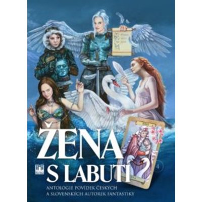 Žena s labutí - Eva Hauserová, Zuzana Hartmanová, Sanča Fülle, E – Hledejceny.cz