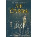 Sir Čtvrtek - Garth Nix – Hledejceny.cz