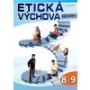 Etická výchova pro 8.-9. ročník - Metodika, Computer Media – Ginterová H., Hajdinová S.