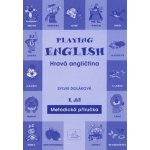 Playing English metodická příručka I Infoa – Hledejceny.cz