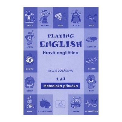 Playing English metodická příručka I Infoa – Hledejceny.cz