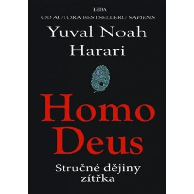 Harari Yuval Noah - Homo Deus / Kniha