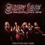 Shiraz Lane - For Crying Out Loud CD – Hledejceny.cz