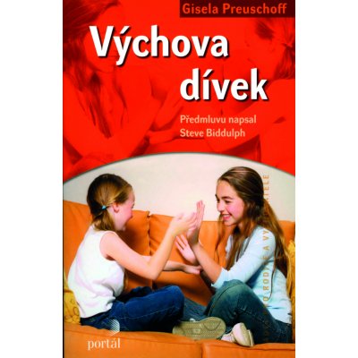 Výchova dívek PORTÁL Preuschoffová, Gisela – Hledejceny.cz