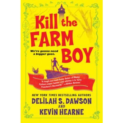 Kill the Farm Boy – Hledejceny.cz