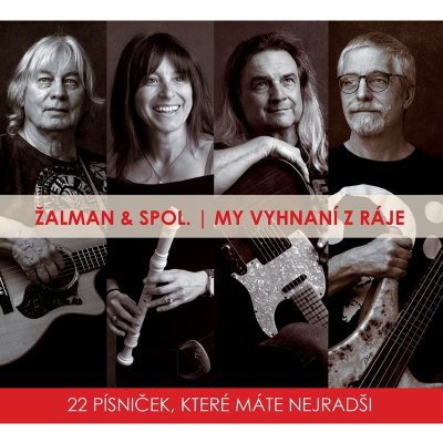 ZALMAN & SPOL. - MY VYHNANI Z RAJE CD – Zboží Mobilmania