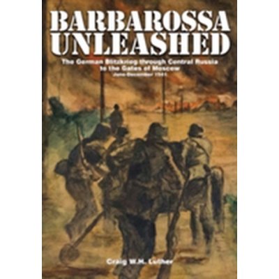 Barbarossa Unleashed C. Luther