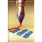 Deník citového vyděrače Monyová Simona – Zboží Dáma
