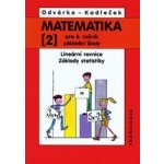 Matematika pro 8. ročník, 2. dil - Lineární rovnice; základy statistiky Odvárko Oldřich a kol. – Sleviste.cz