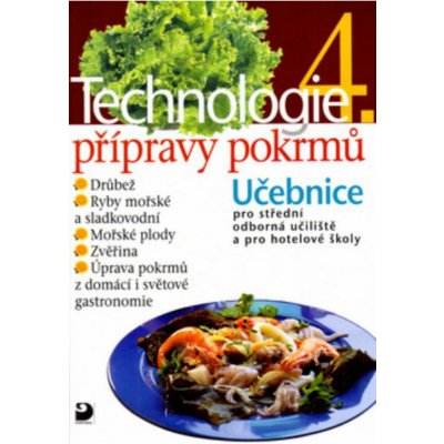 Technologie přípravy pokrmů 4 – Zbozi.Blesk.cz