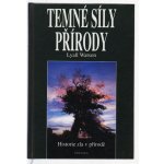 Temné síly přírody – Hledejceny.cz