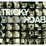 Tricky - Blowback CD – Hledejceny.cz