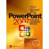 Kniha Microsoft Office PowerPoint 2007 - Mojmír Král, Ivo Magera