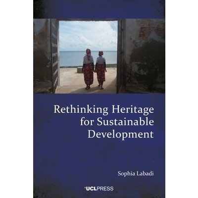 Rethinking Heritage for Sustainable Development – Zboží Mobilmania