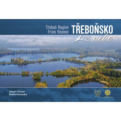 Třeboňsko z nebe - Jakub Chovan – Zboží Dáma