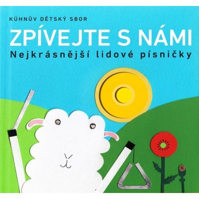Kühnův dětský sbor - Zpívejte s námi CD – Sleviste.cz
