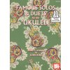 Noty a zpěvník Famous Solos & Duets for the Ukulele + Audio Online ukulele + tabulatura