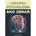 Psychológia ako zbraň - Tomáš Vepi – Sleviste.cz