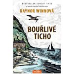 Bouřlivé ticho - Raynor Winnová – Hledejceny.cz