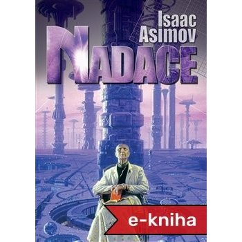 Nadace - Isaac Asimov