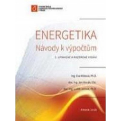 Mištová Ing. Eva, PhD., Macák CSc. doc. Ing. Jan, Jelínek doc. Ing. Luděk, PhD. - Energetika