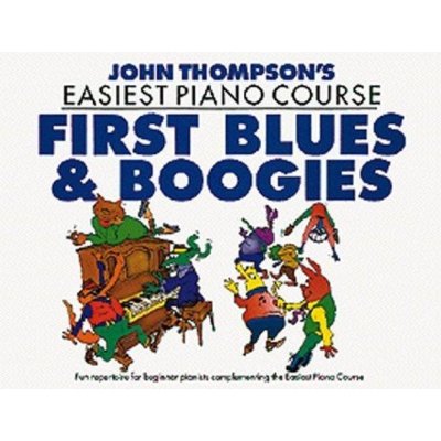 John Thompson's Easiest Piano Course First Blues And Boogie noty, sólo klavír – Hledejceny.cz