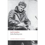 Oxford World´s Classics John Barleycorn `Alcoholic Memoirs´ – Hledejceny.cz