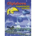 Cipískova loupežnická knížka – Hledejceny.cz