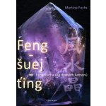 Feng-šuej-ťing - Martina Fuchs – Hledejceny.cz