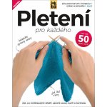 Pletení pro každého - Vše, co potřebujete vědět, abyste mohli začít s pletením - kolektiv autorů – Hledejceny.cz
