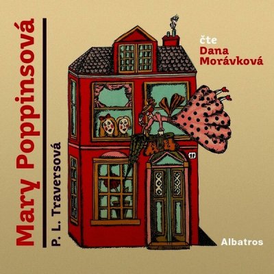 Mary Poppinsová - P. L. Travers - - Dana Morávková – Hledejceny.cz