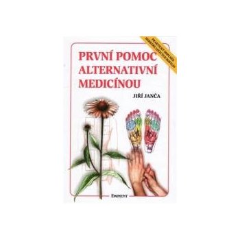 První pomoc alternativní medicínou, Praktický doplněk herbáře..