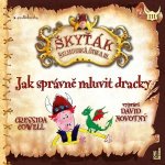 Cressida Cowell - Jak správně mluvit dracky /Škyťák Šelmovská štika III. – Zboží Mobilmania