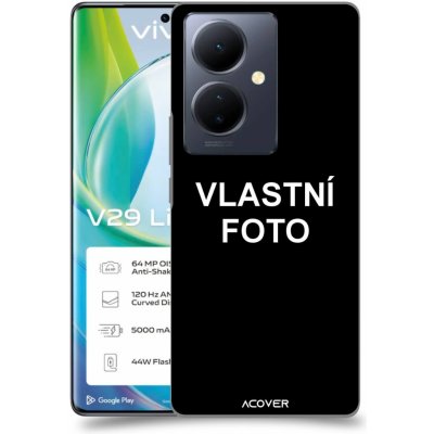 ACOVER VIVO V29 Lite 5G s vlastní fotkou / motivem – Hledejceny.cz