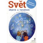 Svět objevů a vynálezů – Hledejceny.cz