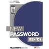 New Password B2+/C1. Teacher's Book Pack + CD + T's App