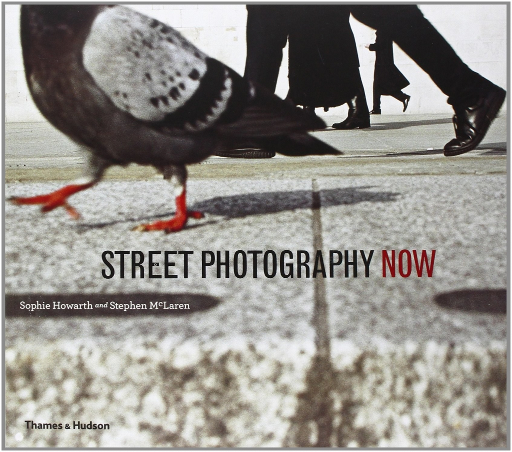 Sophie Howarth - STREET PHOTOGRAPHY NOW