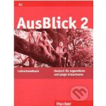 AusBlick 2 - Lehrerhandbuch – Hledejceny.cz