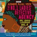No.1 Ladies' Detective Agency: BBC Radio Casebook Vol.4: Eight BBC Radio 4 full-cast dramatisations – Hledejceny.cz