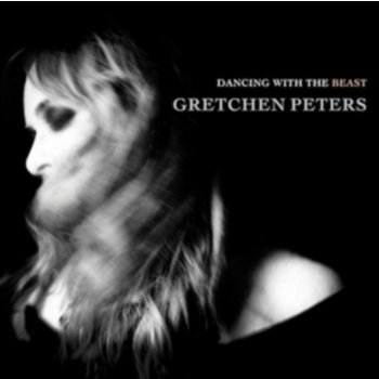 Dancing With the Beast - Gretchen Peters CD