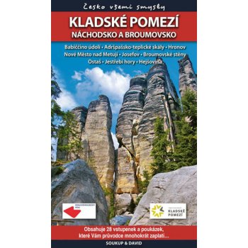 Kladské pomezí – Náchodsko a Broumovsko Česko všemi smysly