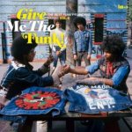 VARIOUS ARTISTS - Give Me The Funk! The Best Funky-Flavoured Music Vol. 6 LP – Zboží Mobilmania