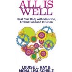 All is Well L. Hay, M. Schulz – Hledejceny.cz