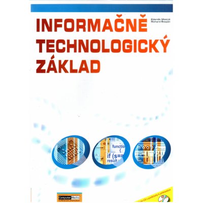 Informačně technologický základ cvičebnice + CD - Matúš Zdeněk