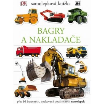 Samolepková knížka Bagry a Nakladače