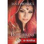 Bosorkina dcéra - Jana Pronská – Hledejceny.cz