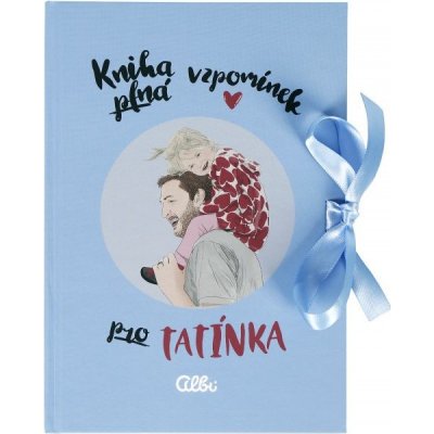 Albi Kniha vzpomínek Pro tatínka 21,7 x 15,1 x 0,9 cm – Hledejceny.cz