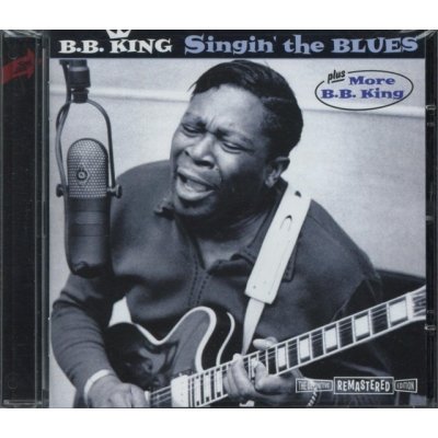 King, B. B. - Singin' The Blues / More B. – Zbozi.Blesk.cz