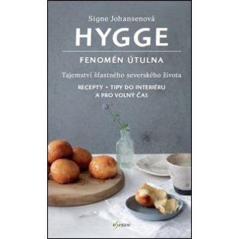 Hygge - Fenomén útulna - Signe Johansen